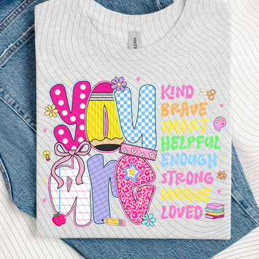 You Are T-Shirt *Back to School Sale*